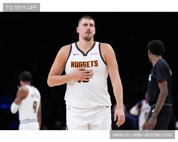 MVP榜约基奇回升,开启赛季新纪元 MVP榜约基奇回升,开启赛季新纪元